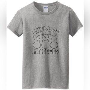 CHILLIN’ WITH MY PEEPS t shirt